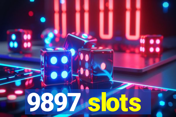 9897 slots